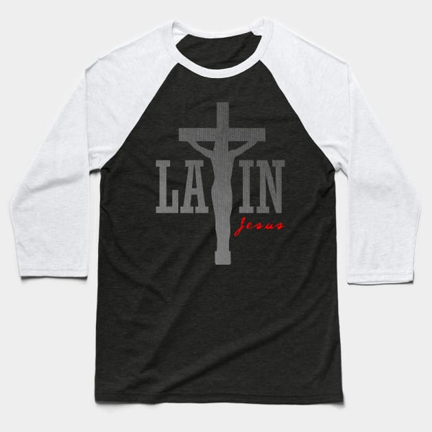 Latin Jesus Baseball T-Shirt by Jakavonis